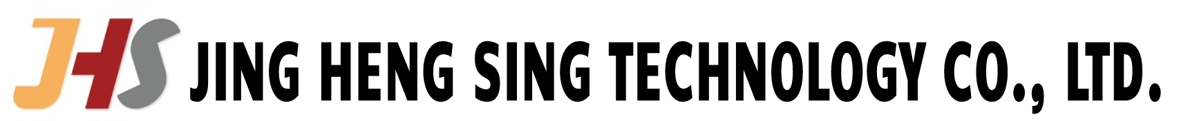 JING HENG SING TECHNOLOGY CO., LTD